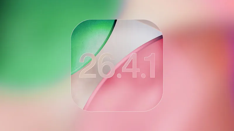 Apple Releases iOS 26.4.1 and iPadOS 26.4.1 With Bug Fixes - MacRumors