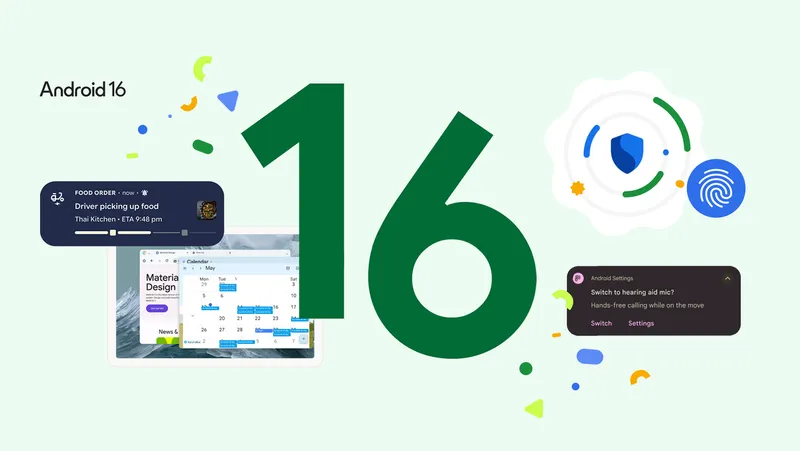 Android 16: Productivity, security and more features on Android