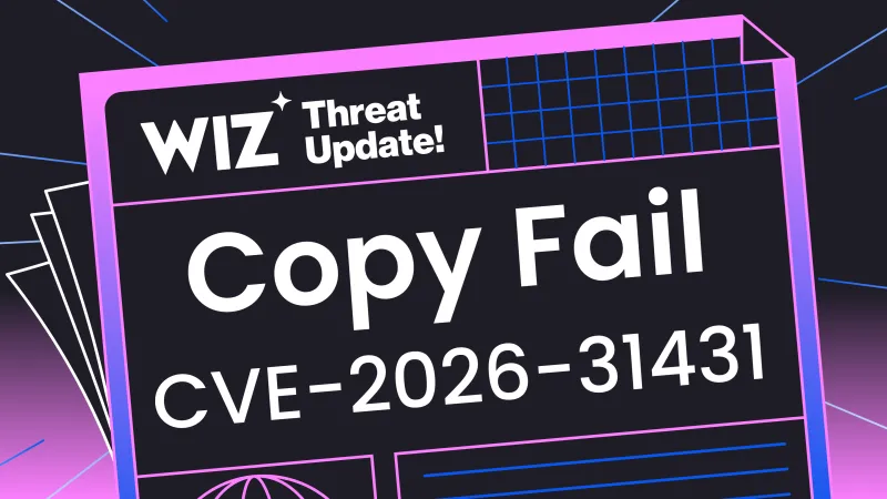 Copy Fail: Universal Linux Local Privilege Escalation Vulnerability | Wiz  Blog